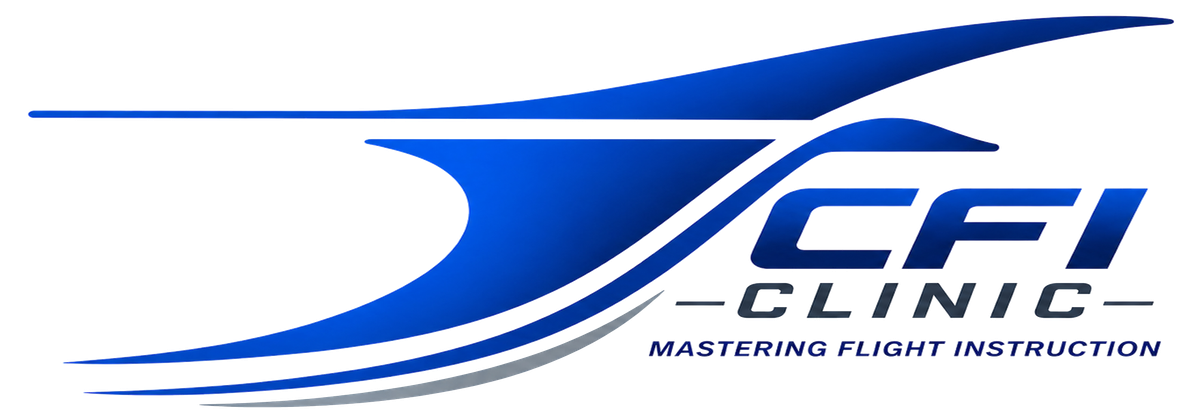 CFI Clinic — Mastering Flight Instruction